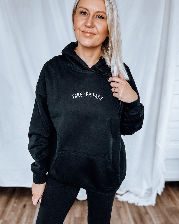 TAKE 'ER EASY unisex hoodie [black]
