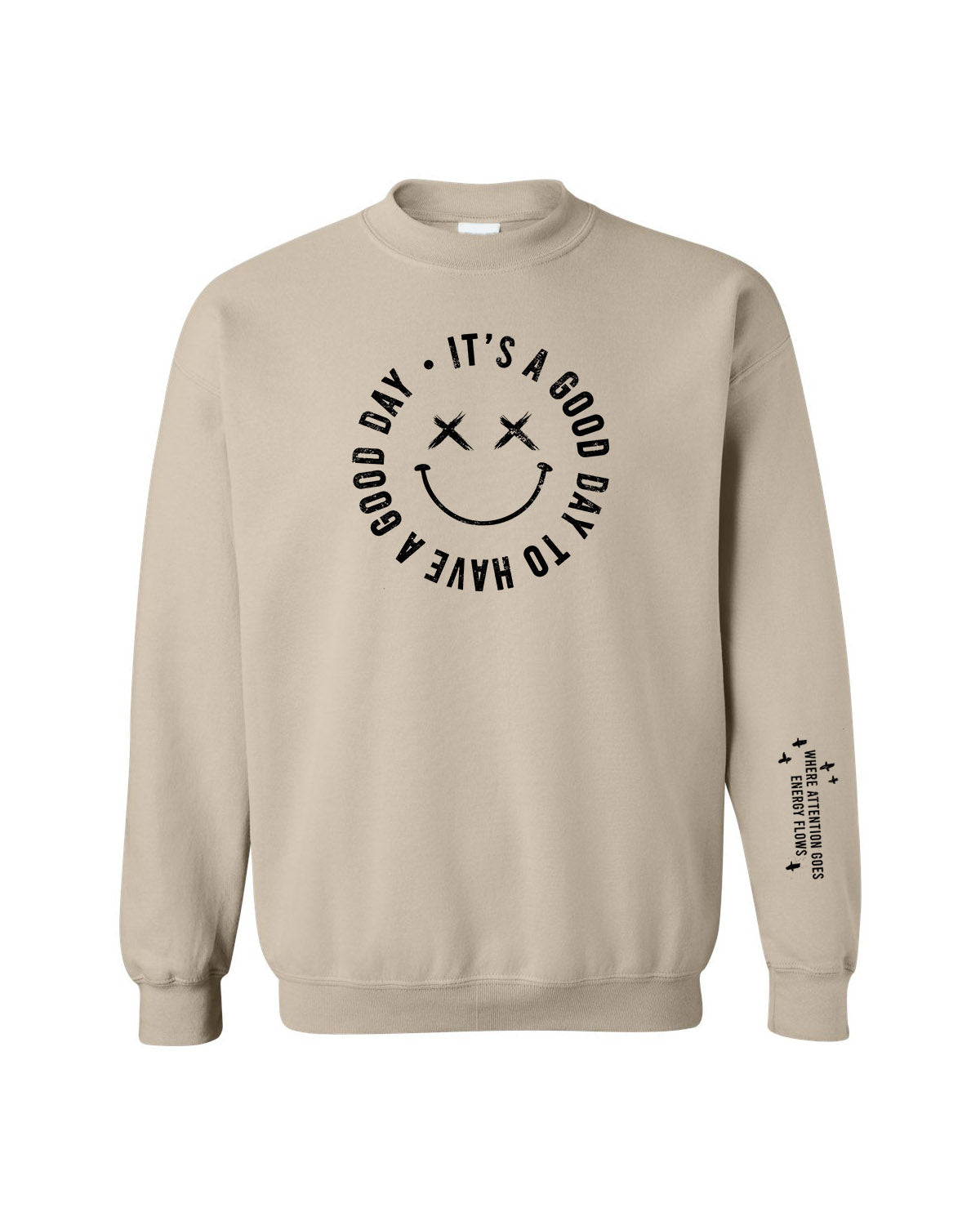it's a good day sweatshirt [sand & black]